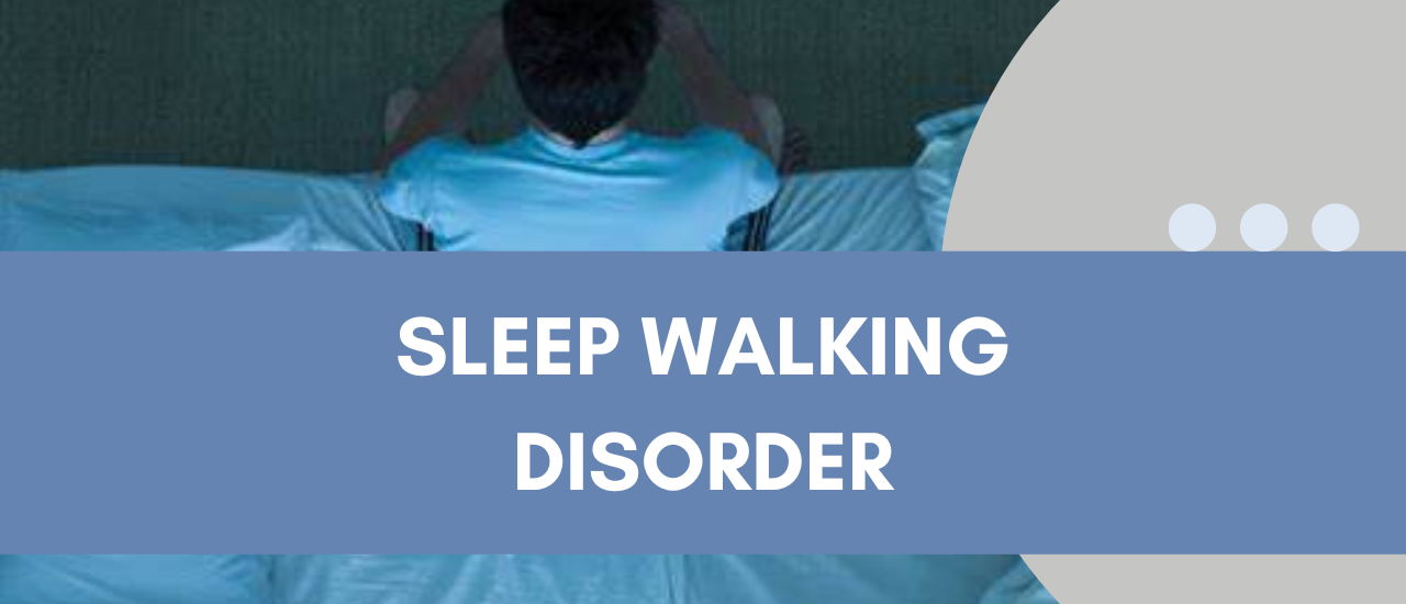 sehatnagar-sleepwalking-disorder-causes-tips-for-healthy-living-lifestyle