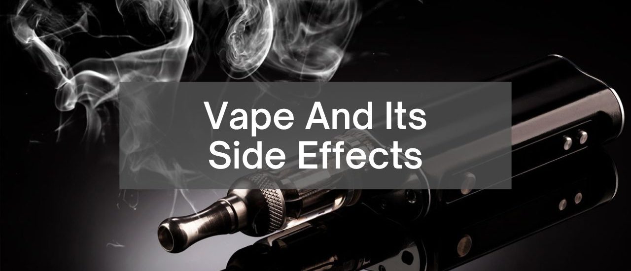 sehatnagar-vape-and-its-side-effects-tips-for-healthy-living-lifestyle