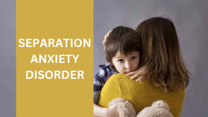 sehatnagar-separation-anxiety-disorder-tips-for-healthy-living-lifestyle