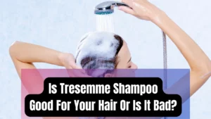 is-tresemme-good-for-your-hair-sehatnagar